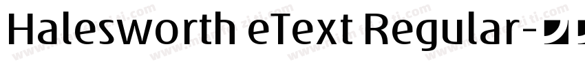 Halesworth eText Regular字体转换